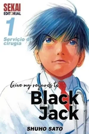 GIVE MY REGARDS TO BLACK JACK 1 SERVICIO DE CIRUGIA Última Versión
