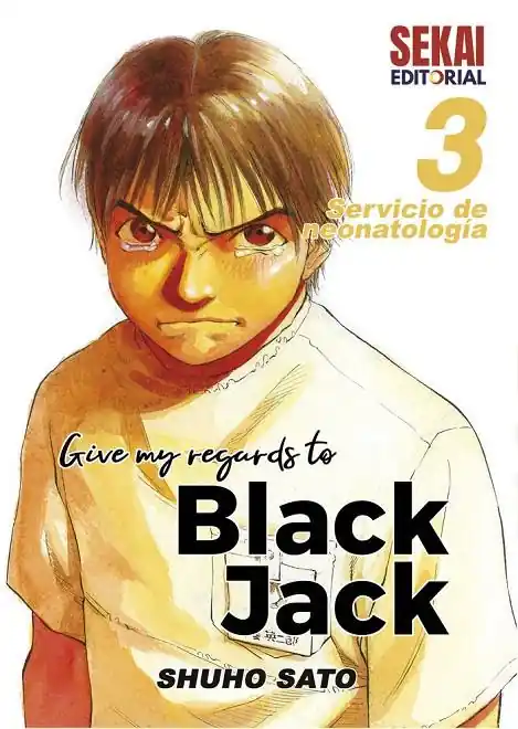 GIVE MY REGARDS TO BLACK JACK 3 SERVICIO DE NEONATOLOGIA Venta Final