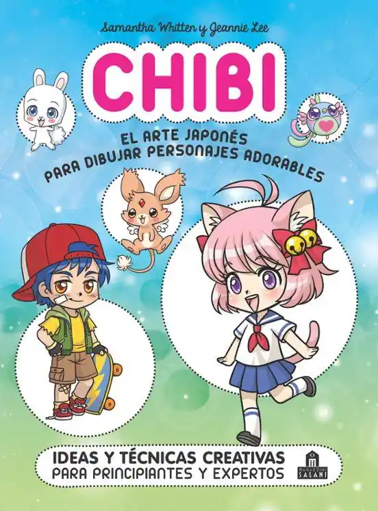 CHIBI EL ARTE JAPONES PARA DIBUJAR PERSONAJES ADORABLES Stock Limitado