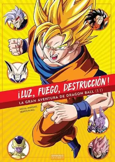 Más Vendido ¡LUZ, FUEGO, DESTRUCCIÓN ! LA GRAN AVENTURA DE DRAGON BALL 02