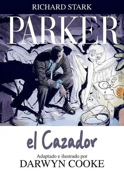 Alta Calidad PARKER 01 EL CAZADOR (2ªED)