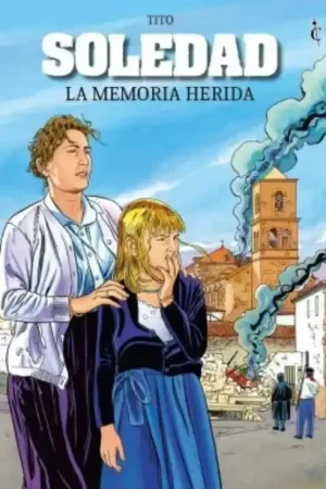 SOLEDAD. LA MEMORIA HERIDA Bestseller