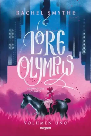 Súper Precio LORE OLYMPUS. CUENTOS DEL OLIMPO (LIBRO 01)