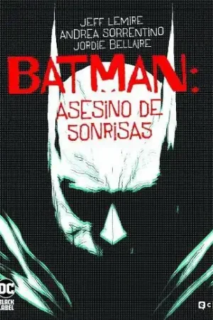 Más Vendido BATMAN ASESINO DE SONRISAS