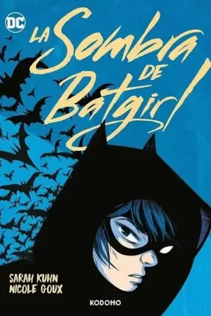 LA SOMBRA DE BATGIRL Ordena Ya