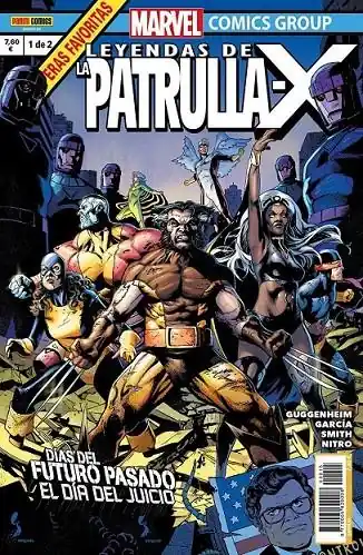 LEYENDAS DE LA PATRULLA-X DIAS DEL FUTURO PASADO EL DÍA DEL JUICIO 1 Oferta Limitada