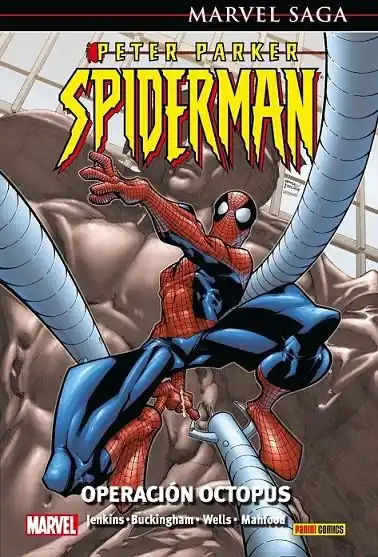 Marca Reconocida PETER PARKER. SPIDERMAN 04.OPERACION OCTOPUS (MARVEL SAGA)
