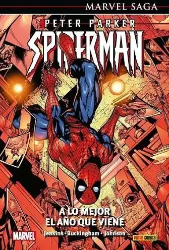 Precio Rebajado PETER PARKER SPIDERMAN 03 A LO MEJOR EL AÑO QUE VIENE (MARVEL SAGA)