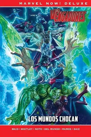 Oferta Limitada LOS VENGADORES DE MARK WAID 03. LOS MUNDOS CHOCAN