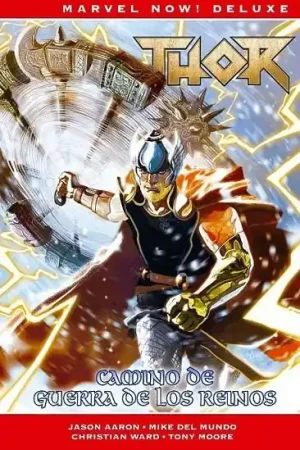 THOR DE JASON AARON 7. CAMINO DE GUERRA DE LOS REINOS Última Versión