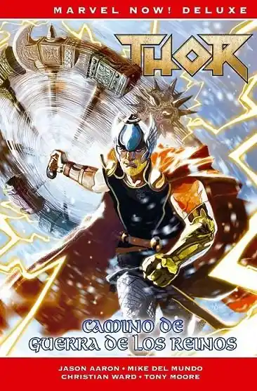 THOR DE JASON AARON 7. CAMINO DE GUERRA DE LOS REINOS Última Versión