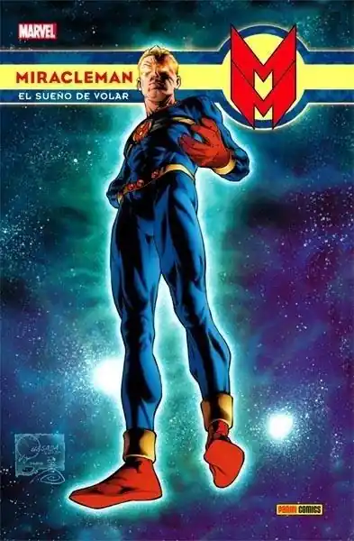 MIRACLEMAN 01 EL SUEÑO DE VOLAR NUEVA EDICIÓN Última Versión