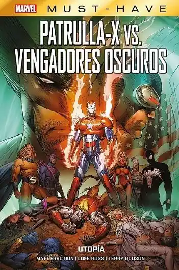MARVEL MUST-HAVE. PATRULLA X VS VENGADORES OSCUROS UTOPÍA Solo Hoy