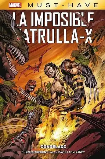 No Te Lo Pierdas MARVEL MUST-HAVE LA IMPOSIBLE PATRULLA-X 03 CONGELADO