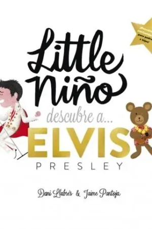 LITTLE NIÑO DESCUBRE... A ELVIS Económico