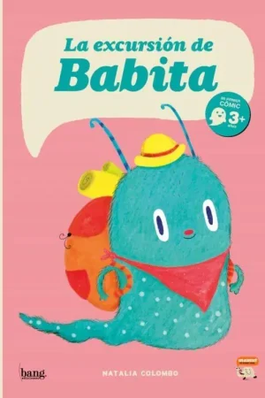 LA EXCURSION DE BABITA Oferta De Temporada