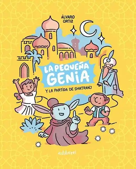 Oferta Limitada LA PEQUEÑA GENIA 01 LA PEQUEÑA GENIA Y LA PARTIDA DE SHATRANJ NUEVA EDICIÓN