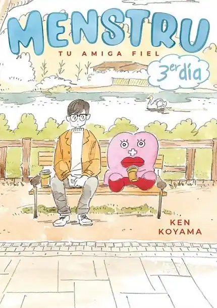 MENSTRU / TU AMIGA FIEL / 3ER DIA Última Oportunidad