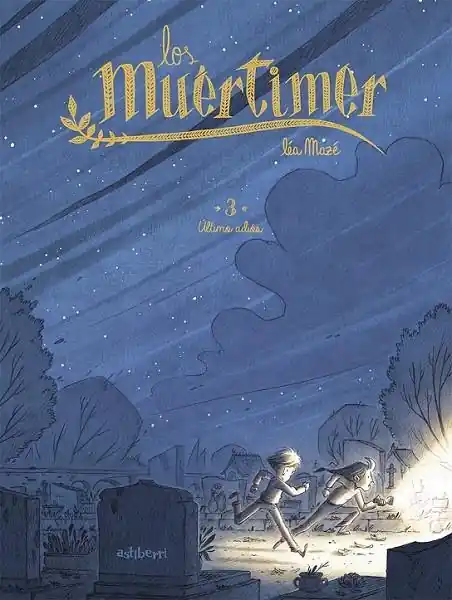 Novedad LOS MUERTIMER Nº3 - ULTIMO ADIOS