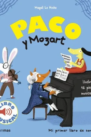 Devolución Gratuita PACO Y MOZART LIBRO MUSICAL