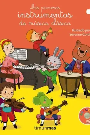 MIS PRIMEROS INSTRUMENTOS DE MUSICA CLASICA Stock Limitado