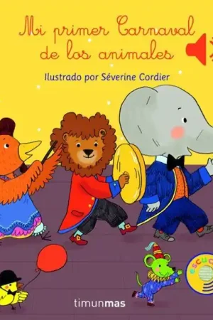 Oferta MI PRIMER CARNAVAL DE LOS ANIMALES