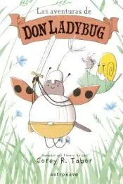 Favorito De Clientes LAS AVENTURAS DE DON LADYBUG 1