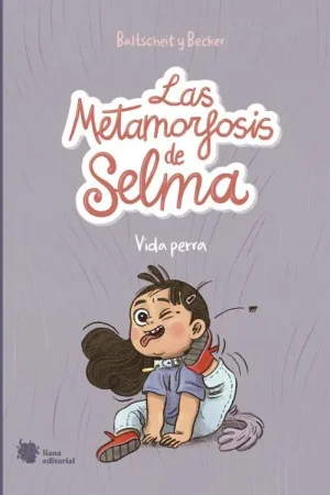 Pago Seguro LAS METAMORFOSIS DE SELMA 1 VIDA PERRA