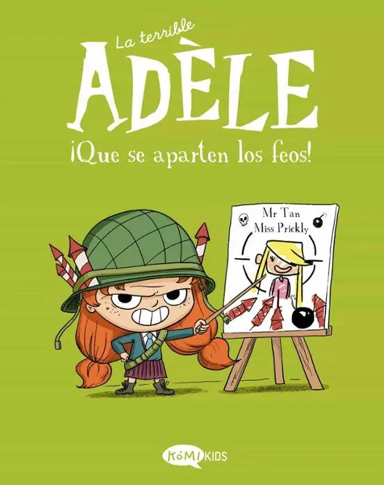 Solo Por Tiempo Limitado LA TERRIBLE ADELE VOL 5 ¡QUE SE APARTEN LOS FEOS!
