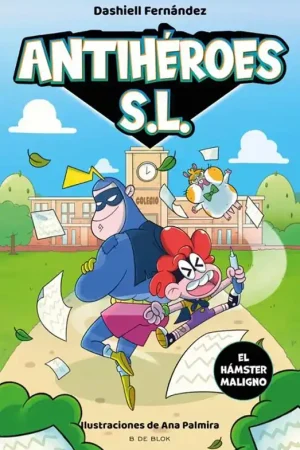 Pago Seguro ANTIHEROES S.L. EL HAMSTER MALIGNO