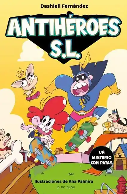 ANTIHEROES S.L. 3 UN MISTERIO CON PATATAS Ordena Ya