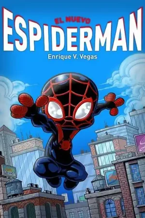EL NUEVO ESPIDERMAN Imprescindible (Must-Have)