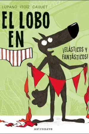 Alta Calidad EL LOBO EN CALZONCILLOS 3. ELASTICOS Y FANTASTICOS