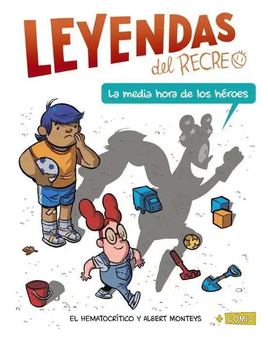 Bestseller LEYENDAS DEL RECREO 1 LA MEDIA HORA DE LOS HEROES