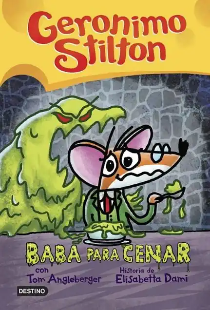 GERONIMO STILTON 2 COMIC BABA PARA CENAR Stock Limitado