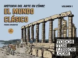 Gran Oferta HISTORIA DEL ARTE EN COMIC 1 EL MUNDO CLASICO