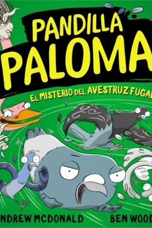Oferta Limitada PANDILLA PALOMA 02. EL MISTERIO DEL AVESTRUZ FUGADO