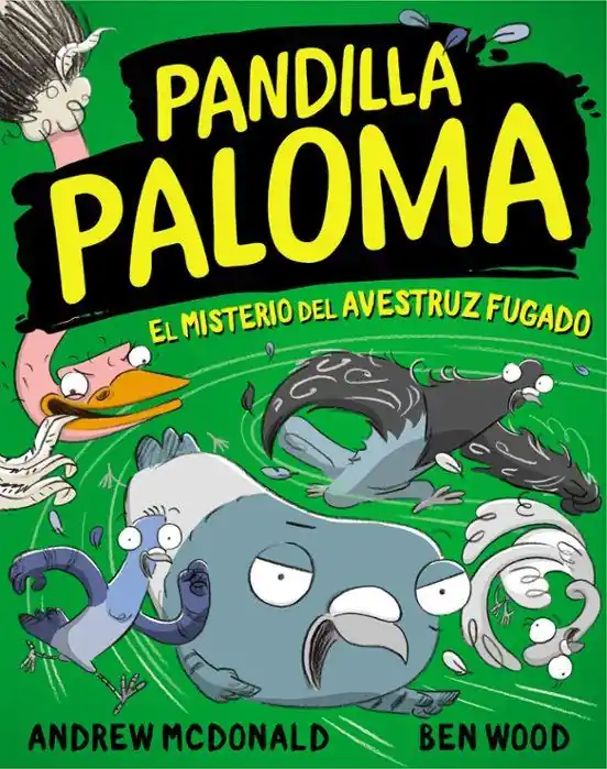 Oferta Limitada PANDILLA PALOMA 02. EL MISTERIO DEL AVESTRUZ FUGADO