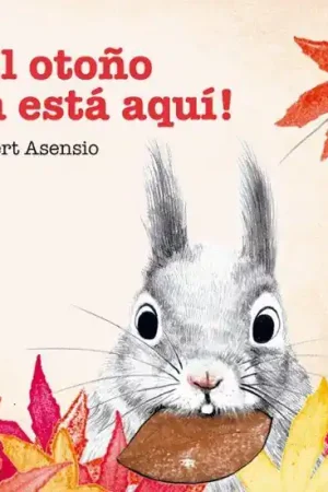 ¡EL OTOÑO YA ESTÁ AQUÍ! Última Versión