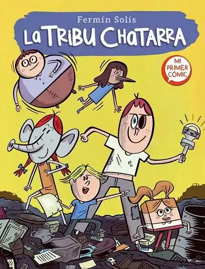 LA TRIBU CHATARRA (LA TRIBU CHATARRA 1) Ordena Ya