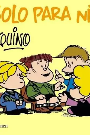MAFALDA PARA NIÑAS Y NIÑOS Pago Seguro