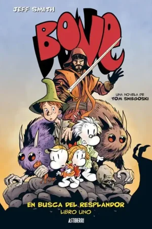 BONE, EN BUSCA DEL RESPLANDOR La Novela Nº 01 Entrega Rápida