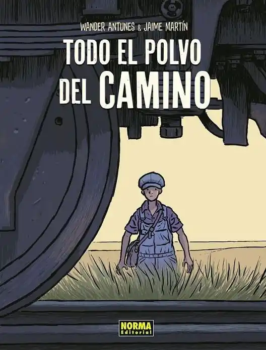 TODO EL POLVO DEL CAMINO. NUEVA EDICIÓN Solo Por Tiempo Limitado