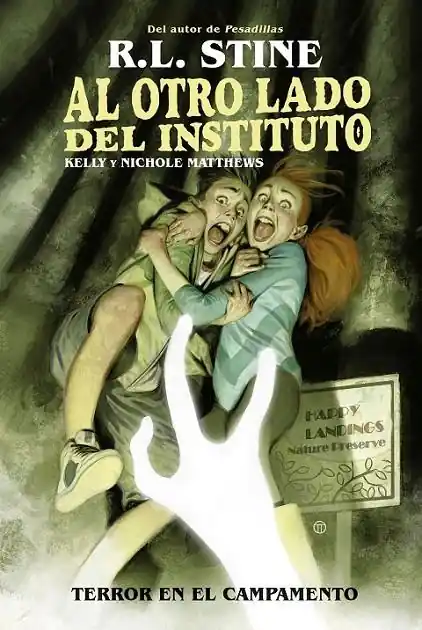 Pago Seguro AL OTRO LADO DEL INSTITUTO 02. TERROR EN EL CAMPAMENT