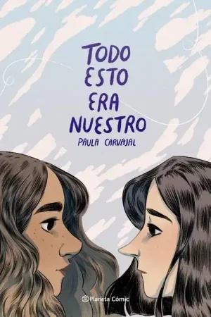 TODO ESTO ERA NUESTRO No Te Lo Pierdas