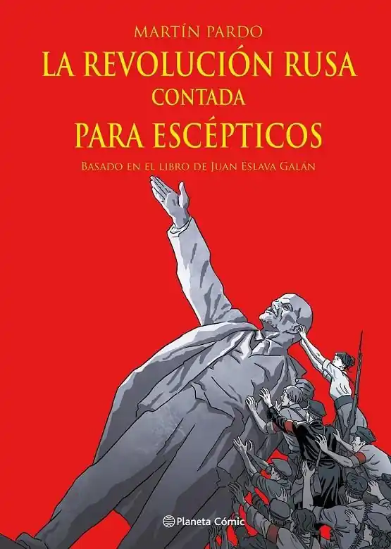 Venta Final LA REVOLUCIÓN RUSA CONTADA PARA ESCÉPTICOS (NOVELA