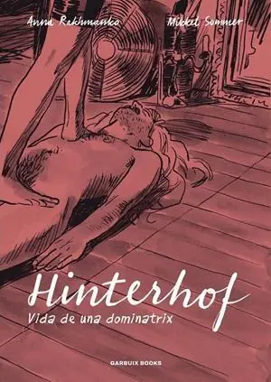 A Buen Precio HINTERHOF - VIDA DE UNA DOMINATRIX