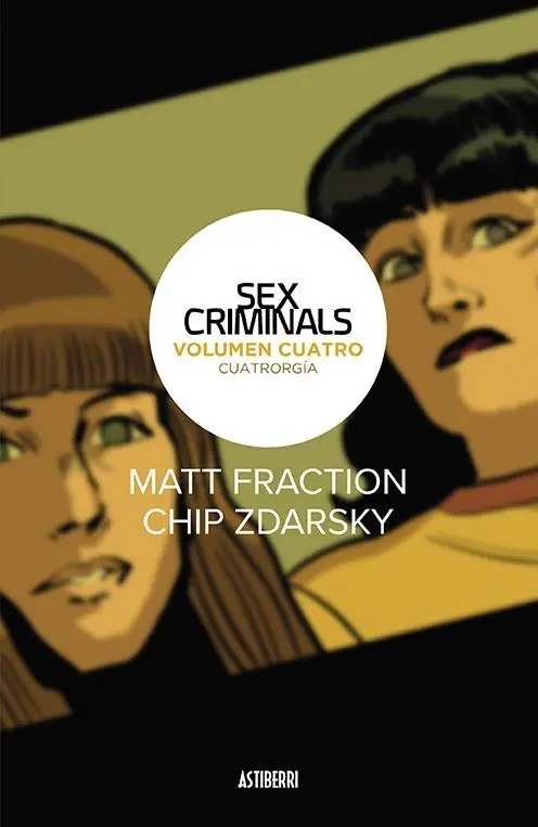 SEX CRIMINALS 4 CUATRORGIA Disponible Ahora