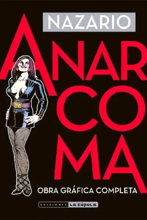 Oferta Limitada ANARCOMA. OBRA GRAFICA COMPLETA