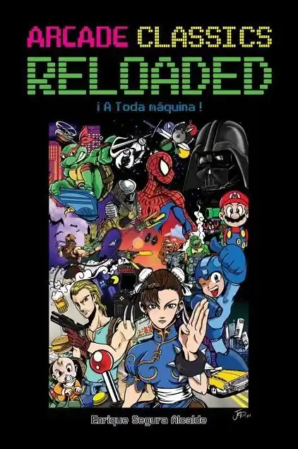 ARCADE CLASSICS COLLECTION RELOADED ¡A TODA MÁQUINA! Ocasión Especial
